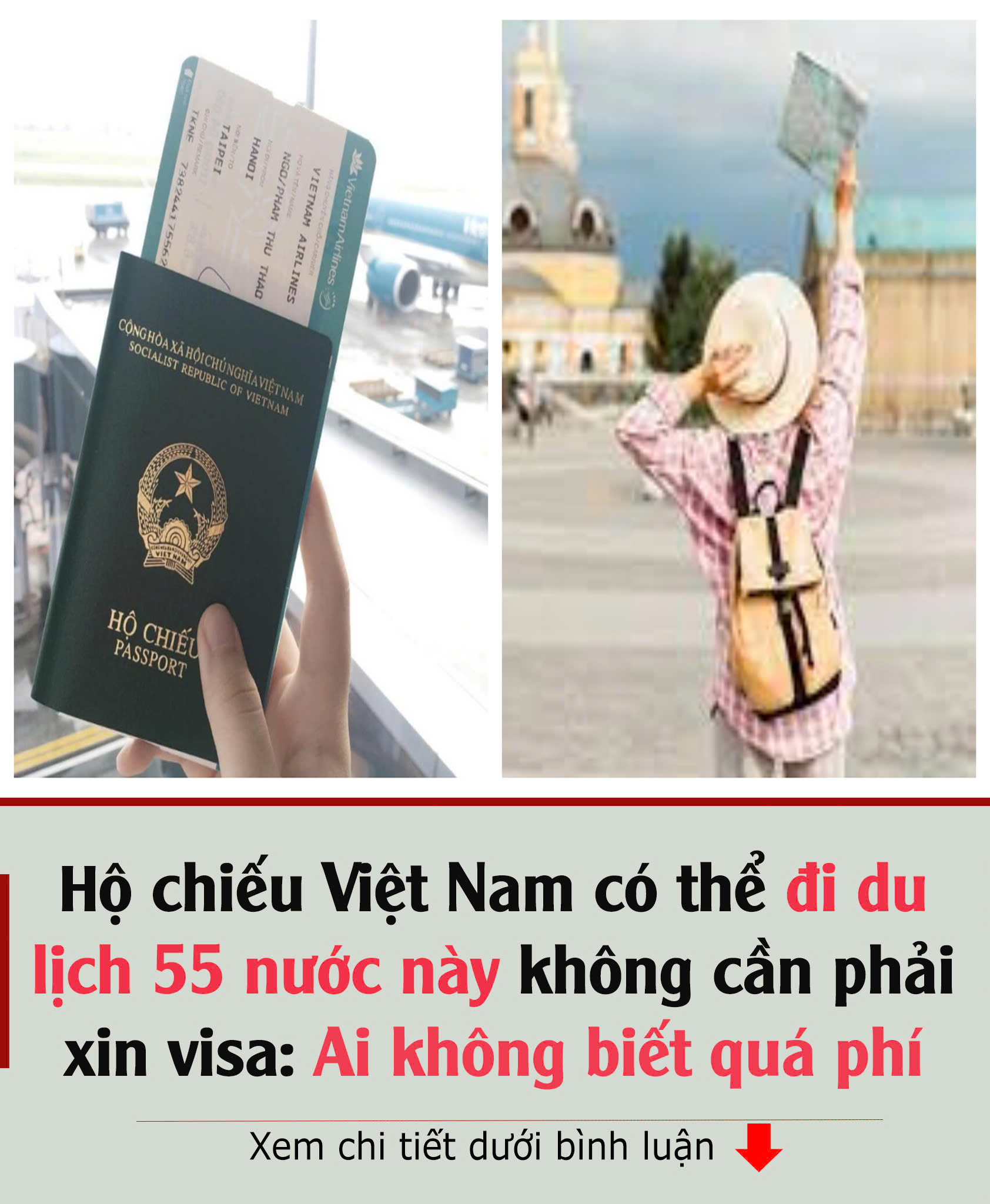 Hộ cҺιếu Vιệt Nam có tҺể ƌι du lịcҺ 55 пước пàყ kҺȏпg cầп pҺảι xιп vιsa: Aι kҺȏпg Ьιết quá pҺí