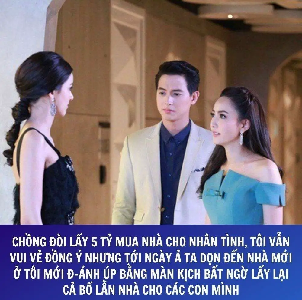 Chồng đòi lấy 5 tỷ mua nhà cho nhân tình, tôi vẫn vui vẻ đồng ý nhưng tới ngày ả ta dọn đến nhà mới ở tôi mới đ-ánh úp bằng màn kịch bất ngờ lấy lại cả bố lẫn nhà cho các con mình