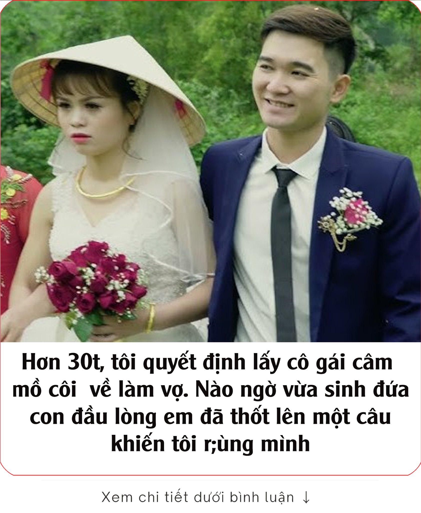 Hơn 30t, tôi quyết định lấy cô gái câm mồ côi về làm vợ. Nào ngờ vừa sinh đứa con đầu lòng em đã thốt lên một câu khiến tôi r;ùng mình