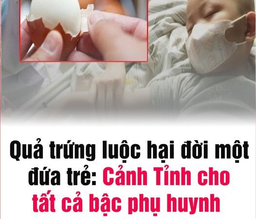 Ăn trứng luộc sai cách, cậu bé 4 tuổi không may “về với mây trời”: Bài học đắɫ giá cho gia đình có con nhỏ