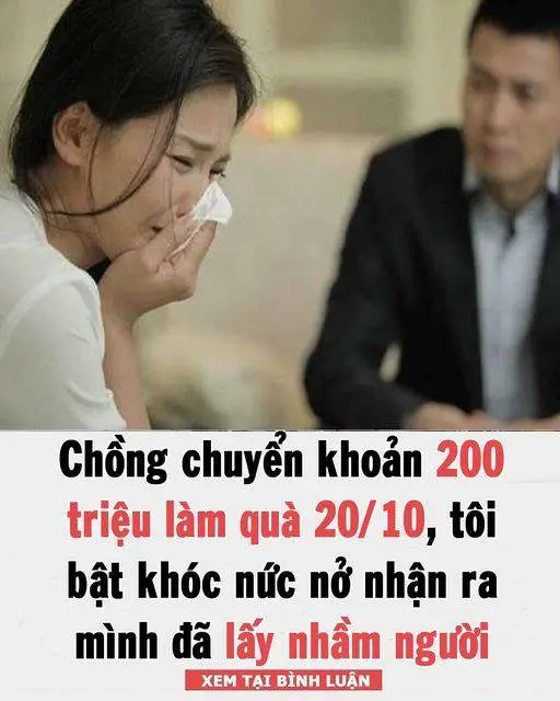 20/10, chồng chuyển cho tôi 200 triệu, bực tức tôi trả lại thì bị mỉa mai “nay biết chê tiền” khiến tôi tê tái, đau đớn tột cùng